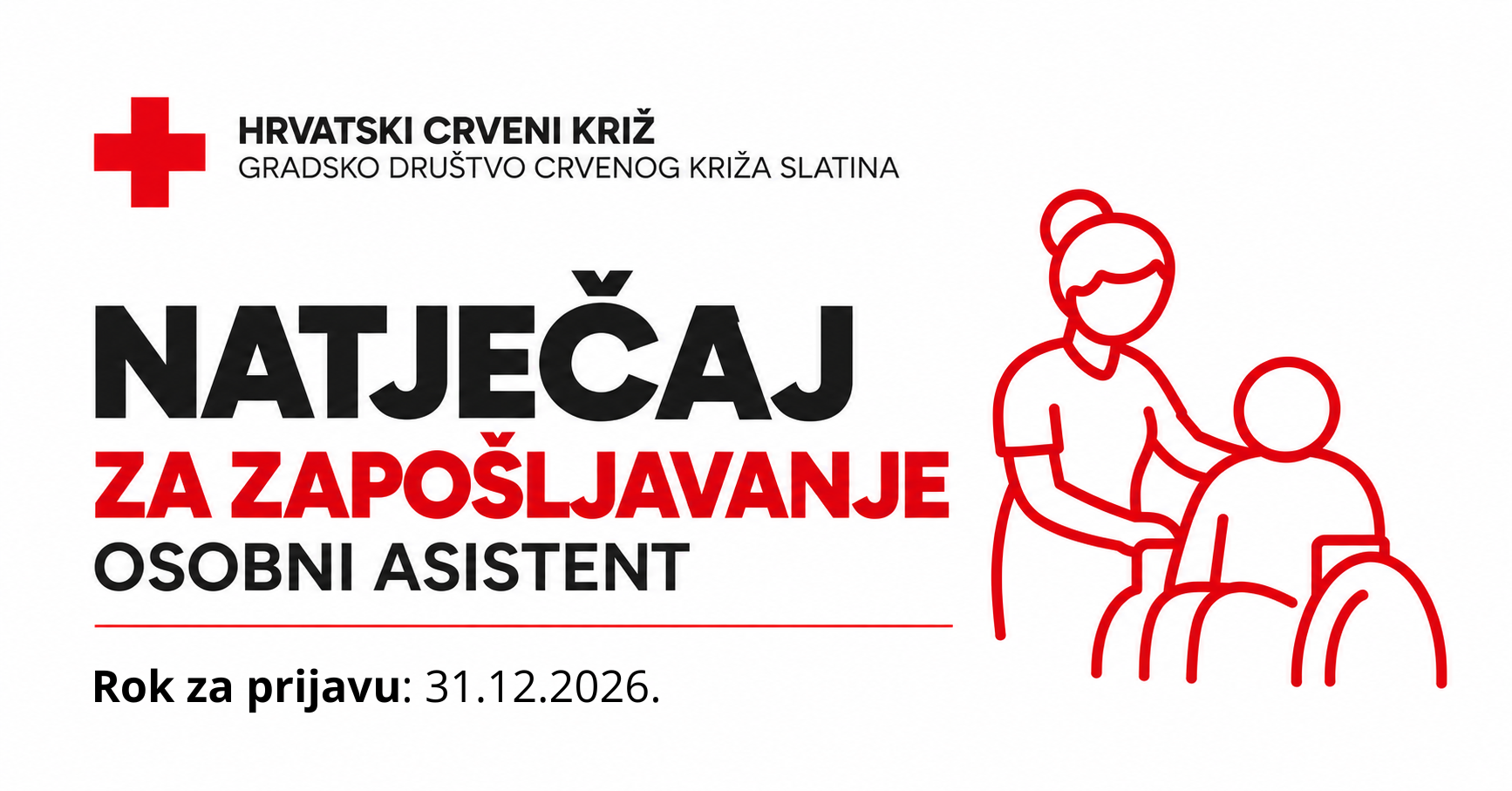 NATJEČAJ ZA ZAPOŠLJAVANJE – OSOBNI ASISTENT